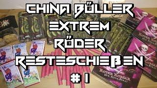 China Böller Extrem #1 feat.PyroMotteFullHD / Pyrofreaak96 & Kollegen