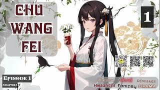 Chu Wang Fei   Episode 1 Audio   Romance Rendezvous Audiobook