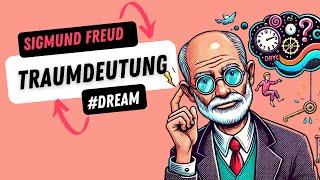 Freud's Dream Interpretation - Why your brain plays crazy movies at night! 