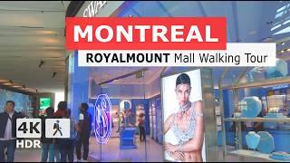 [ 4K ] ROYALMOUNT New Shopping Mall Walking Tour | Montreal, Quebec, Canada 2024 