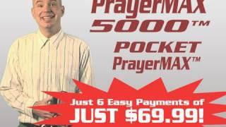 PrayerMAX 5000™ Commercial