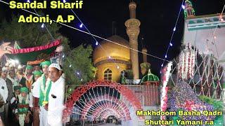 Sandal Sharif Hazrat Sayed Makhdoom Basha Qadri Shuttari Yamani r.a | Adoni, Kurnool Dist, A.P