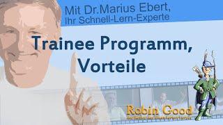 Trainee Programm, Vorteile