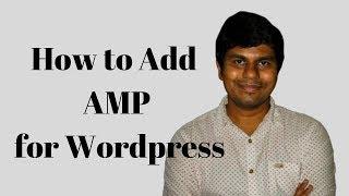 How to Add AMP for wordpress : Step by Step Tutorial