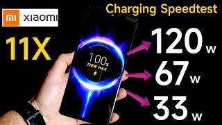 Mi 11X 120w, 67w & 33w Fast charging  Speedtest 