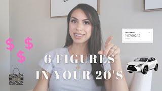 how I make SIX FIGURES a year in my 20's #moneytips #finances #sixfigures