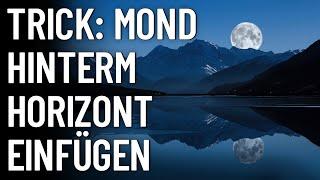 Luminar NEO ▲  TRICK ▲  Mond hinter dem Horizont platzieren