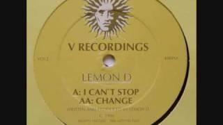 Lemon D - I Can't Stop