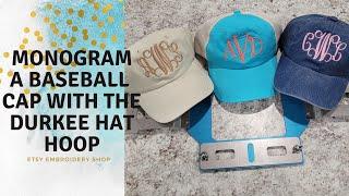 How to Monogram a Baseball Cap Using the DURKEE Cap or Hat Hoop | Brother 6 needle Embroidery PR600