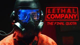 LETHAL COMPANY: The Final Quota (Live Action Fan Film)