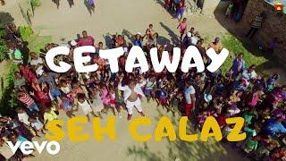 Seh Calaz - Get Away (Official Video)