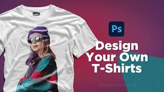 How to Design a T-Shirt in Photoshop — Graphic Design Tutorial for Beginners (Part 58)