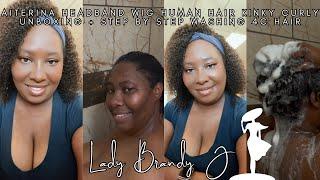 Lady Brandy J | Aiterina Headband Wig Human Hair Kinky Curly Unboxing + Step By Step Washing 4C Hair