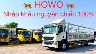 Xe tải HOWO - Nhập khẩu nguyên chiếc 100%. Xe tải 8 tấn sở hữu khối động cơ mạnh nhất phân khúc