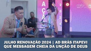 PR GILMAR FIUZA - JULHO RENOVAÇÃO 2024  -AD BRÁS ITAPEVI - OLHA O QUE DEUS FEZ NESSE CONGRESSO.