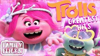 Trolls Greatest Hits! | Family Flicks