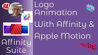 Logo Animation with Affinity Designer or Photo and Apple Motion