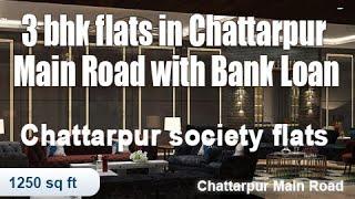 3 bhk flats in chattarpur with bank loan, South Delhi | 3 BHK Registry Flats in Chattarpur Delhi