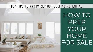 How to Prep Your Home for Sale to Fend Off Buyer Horribilization