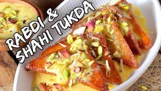 Shahi Tukda Recipe || Rabdi Recipe || Original Jama Masjid Style Shahi Tukda || Saba's Food Express