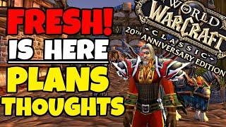 My Thoughts on FRESH Classic WoW Servers (Fresh Classic WoW 2024)