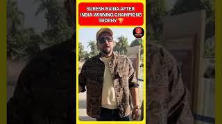 SURESH RAINA FIRST REACTION AFTER WINNING CHAMPIONS TROPHY।ROHIT SHARAM।#shortsfeed #shorts