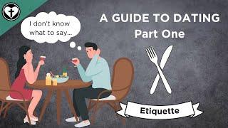 How to Behave Properly on a Date (A Guide to Etiquette)