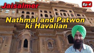 Patwon ki Haveli Jaisalmer Documentary| Nathmal  ki Haveli jaisalmer | EP 4 | pack4yatra