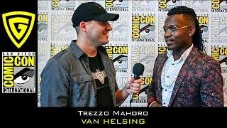 Trezzo Mahoro - Van Helsing - SDCC 2018 | The Geek Generation