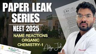 NAME REACTIONS  | paper leak series NEET 2025 | Aditya joshi