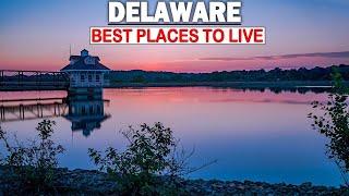 Delaware Living Places - 10 Best Places To Live In Delaware