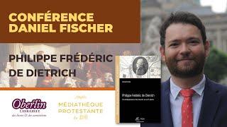 Présentation/dédicace "Philippe Frédéric de Dietrich" par Daniel Fischer