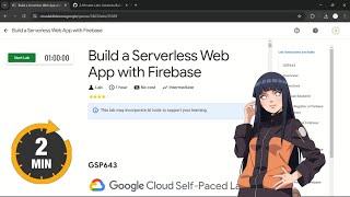 Build a Serverless Web App with Firebase | #qwiklabs | #GSP643