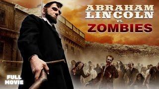 Abraham Lincoln vs. Zombies I HD I Horror | Full Movie in English