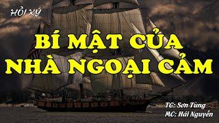 Bí Mật Của Nhà Ngoại Cảm | Hồi Ký Miền Nam VN | Hồi Ký Miền Nam