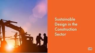 Sustainable Design in the Construction Sector