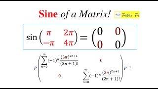 The Sine of a Matrix