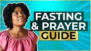 FASTING AND PRAYER GUIDE | Pray And Fast For A Breakthrough