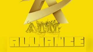 ATM ALLIANCE  Pussy Borga on it Again