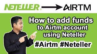 How to add funds to Airtm account using Neteller || #Airtm #Neteller || @AirtmInc @neteller