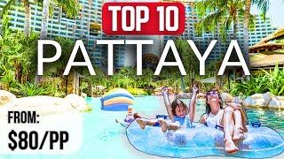 10 Best Family Friendly Resorts in Pattaya,Thailand (with room prices)