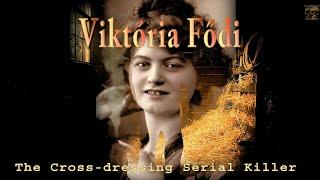 Vintage Crime - The Cross Dressing Serial Killer -1920s - Viktória Fődi