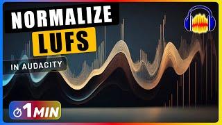 How to Normalize Audio LOUDNESS LUFS in Audacity