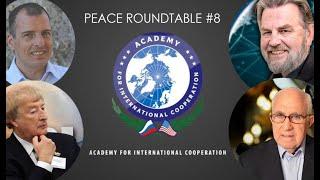 Peace Roundtable #8: The World in Review f. Harley Schlanger, Alex Krainer and Larry Johnson