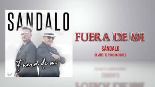 Sándalo - Fuera De Mí