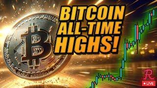 BITCOIN LIVE : BTC ALL TIME HIGHS, $100k INCOMING?