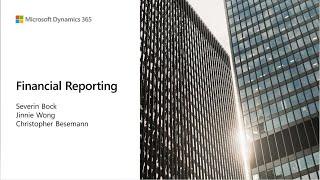 Financial Reporting in Dynamics 365 Finance - TechTalk