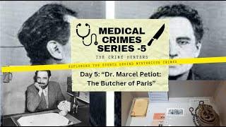 "Dr. Marcel Petiot: The Butcher of Paris and His Grisly Legacy"