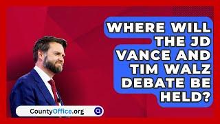 Where Will the JD Vance and Tim Walz Debate Be Held? | CountyOffice.org