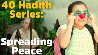 40 Hadith Story Episode #2: Spreading Peace | Ramadan TV International 2020 |